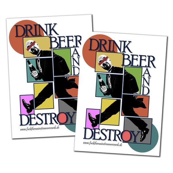 DRINK BEER & DESTROY - "dinner drink" POSTER A3