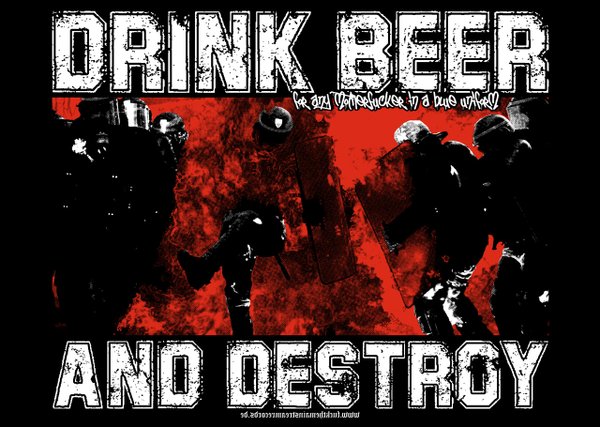 DRINK BEER & DESTROY - "foranymotherfukker" POSTER A3