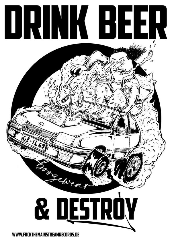 DRINK BEER & DESTROY - "opelfink" POSTER A3