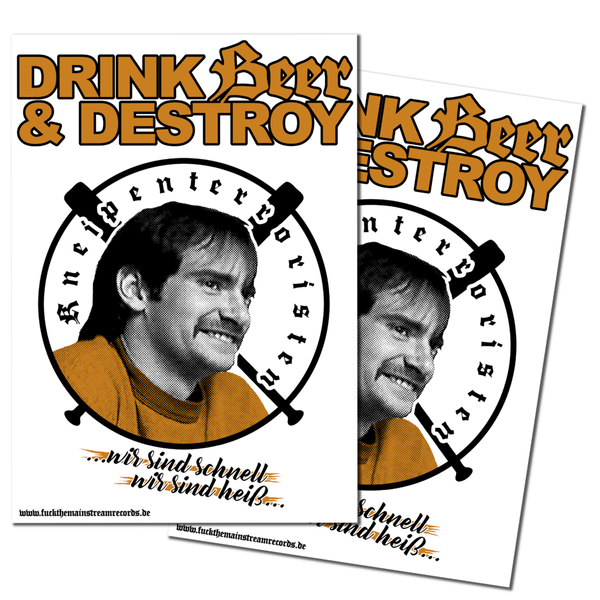 DRINK BEER & DESTROY - "kneipenterroristen" POSTER A3